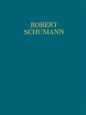 Robert Schumann: Lieder und Gesange fur Solostimmen op. 107 u. a.: Gesang mit Klavier