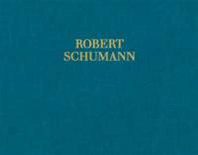 Robert Schumann: Ouvertures: Klavier Solo