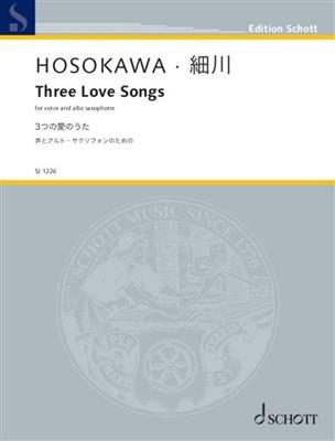 Toshio Hosokawa: Three Love Songs: Gesang mit sonstiger Begleitung