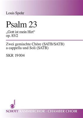 Louis Spohr: Drei Psalmen op. 85: Gemischter Chor mit Begleitung