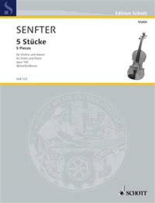 Johanna Senfter: Five Pieces op. 100: (Arr. Friedemann Eichhorn): Violine mit Begleitung