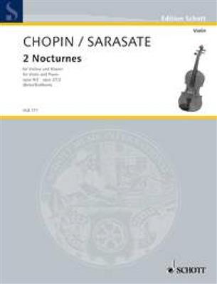 Frédéric Chopin: 2 Nocturnes op. 9/2 - op. 27/2: (Arr. Friedemann Eichhorn): Violine mit Begleitung