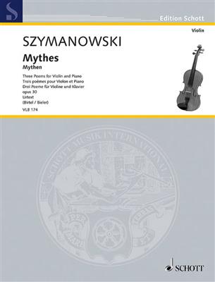 Karol Szymanowski: Mythes op. 30: Violine mit Begleitung