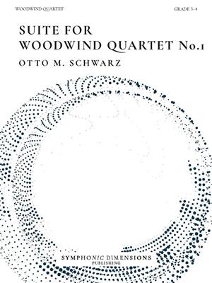 Otto M. Schwarz: Suite for Woodwind Quartet No. 1: Holzbläserensemble