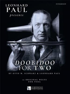 Leonhard Paul presents Doobidoo for Two: Tuba Duett