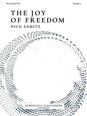 Nico Samitz: The Joy of Freedom - dor Brass Quintet: Blechbläser Ensemble