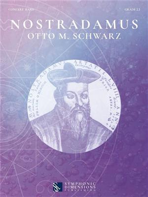 Otto M. Schwarz: Nostradamus - Concert Band Score: Blasorchester