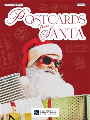 Postcards from Santa: (Arr. Nico Samitz): Klarinette Ensemble