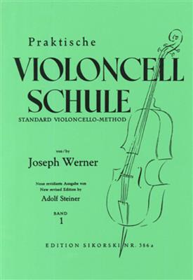 Josef Werner: Praktische Violoncell-Schule: Cello Solo