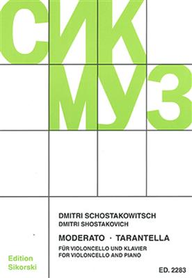 Dimitri Shostakovich: Moderato-Tarantella: Cello mit Begleitung