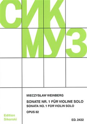 Mieczyslaw Weinberg: Sonate Nr. 1: Violine Solo