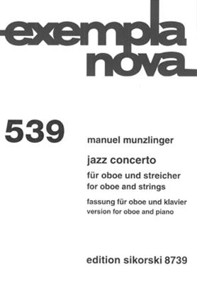 Manuel Munzlinger: Jazz Concerto: Oboe mit Begleitung