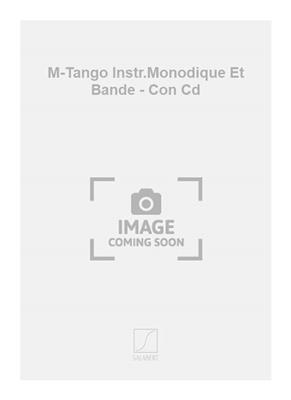 Daniel Borenstein: M-Tango Instr.Monodique Et Bande - Con Cd: Kammerensemble