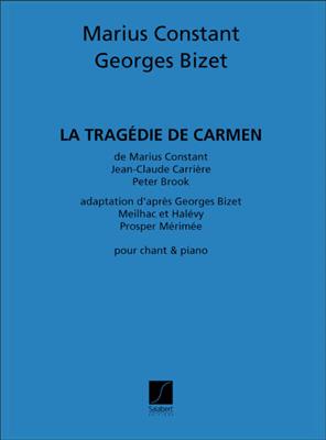 Marius Constant: La Tragedie De Carmen Chant-Piano Reduction: Gesang mit Klavier