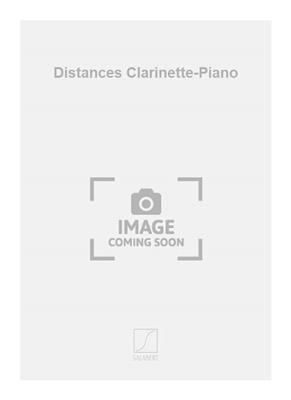 Jean-Paul Rieunier: Distances Clarinette-Piano: Klarinette mit Begleitung