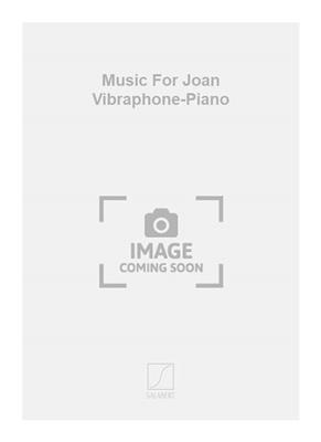 Betsy Jolas: Music For Joan Vibraphone-Piano: Sonstige Percussion