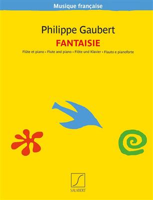 Philippe Gaubert: Fantaisie: Flöte mit Begleitung