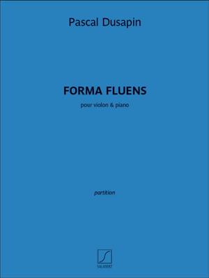 P. Dusapin: Forma fluens: Violine mit Begleitung