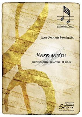 J. F. Bernicchia: Naxos Garden: Trompete mit Begleitung