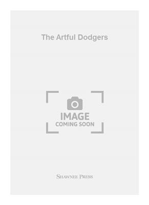 Mary Donnelly: The Artful Dodgers: Gemischter Chor mit Begleitung