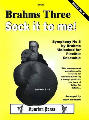 Johannes Brahms: Brahms Three Sock It To Me: Variables Blasorchester