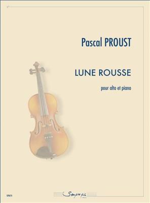 Pascal Proust: Lune rousse: Viola mit Begleitung