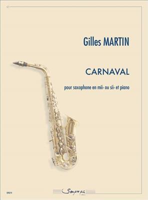 Gilles Martin: Carnaval: Saxophon