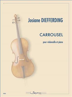 Josiane Diefferding: Carrousel: Cello mit Begleitung