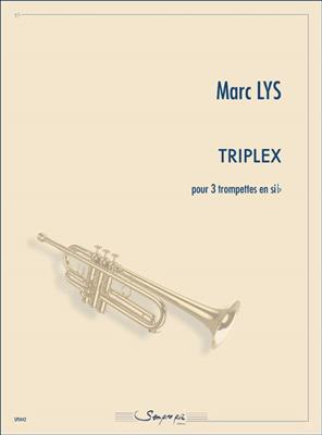 Marc Lys: Triplex: Trompete Ensemble