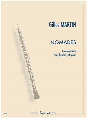 Gilles Martin: Nomades: Oboe mit Begleitung