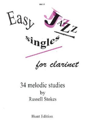 R. Stokes: Easy Jazz Singles For Clarinet: Klarinette Solo