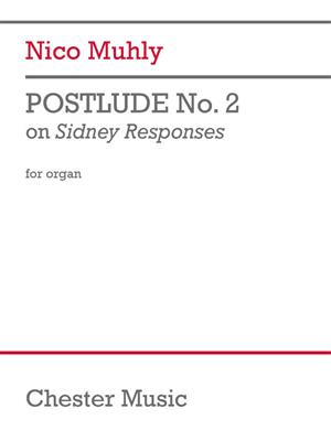 Nico Muhly: Postlude No. 2 on Sidney Responses: Orgel