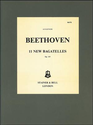 Ludwig van Beethoven: 11 New Bagatelles, Op. 119: Klavier Solo