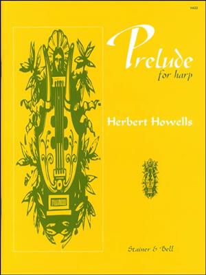 Herbert Howells: Prelude: Harfe Solo