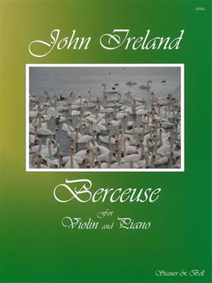 John Ireland: Berceuse: Violine mit Begleitung