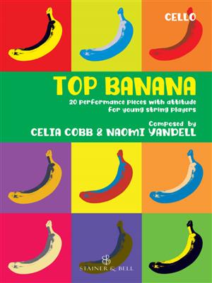 Celia Cobb: Top Banana: Cello mit Begleitung