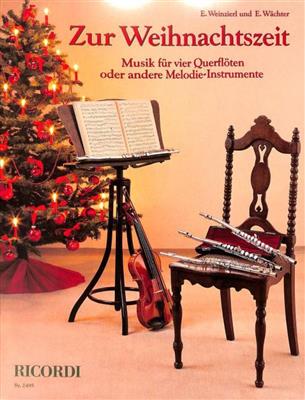 Zur Weihnachtszeit: (Arr. Elisabeth Weinzierl): Flöte Ensemble