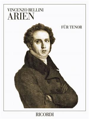 Vincenzo Bellini: Arien für Tenor: Gesang mit Klavier