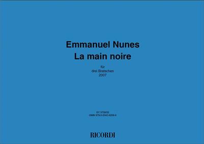 Emmanuel Nunes: La main noire: Viola Ensemble