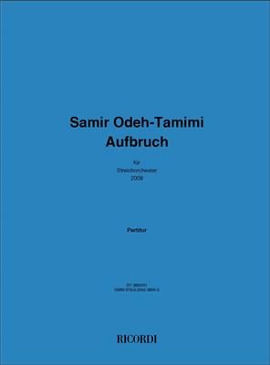 Samir Odeh-Tamimi: Aufbruch: Streichorchester