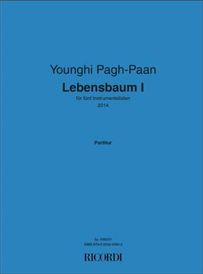 Younghi Pagh-Paan: Lebensbaum I: Kammerensemble