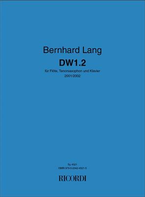 Bernhard Lang: Differenz / Wiederholung 1.2 (DW 1.2): Kammerensemble