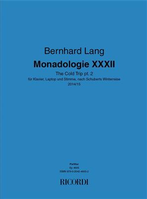 Bernhard Lang: Monadologie XXXII The Cold Trip pt. 2: Gesang mit sonstiger Begleitung