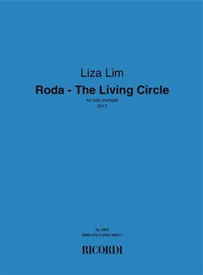 Liza Lim: Roda ‐ The Living Circle: Trompete Solo