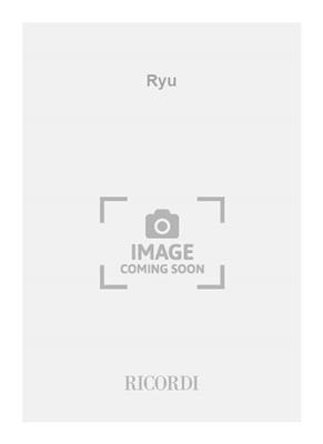 Dai Fujikura: Ryu: Kammerensemble
