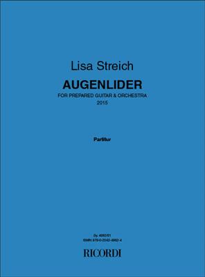 Lisa Streich: AUGENLIDER: Orchester mit Solo