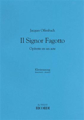Jacques Offenbach: Il Signor fagotto: Klavier Solo