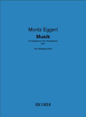 Moritz Eggert: Musik: Kinderchor