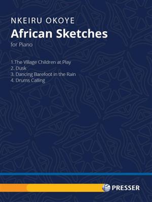 Nkeiru Okoye: African Sketches: Klavier Solo