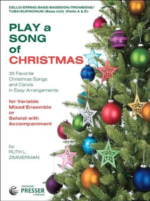 Lewis H. Redner: Play a Song of Christmas: (Arr. Ruth L Zimmerman): Instrument im Tenor- oder Bassschlüssel